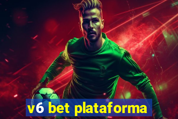 v6 bet plataforma